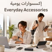 Everyday Accessories